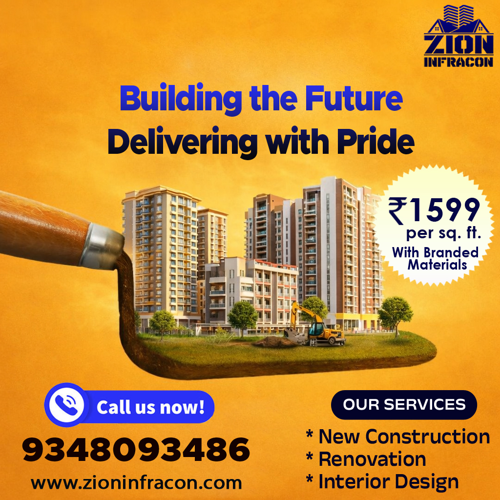 Top Quality Construction Service Provider in Bhubaneswar ZION INFRACON - Zion Infracon - Construction, Renovation, Interior Work in Bhubaneswar